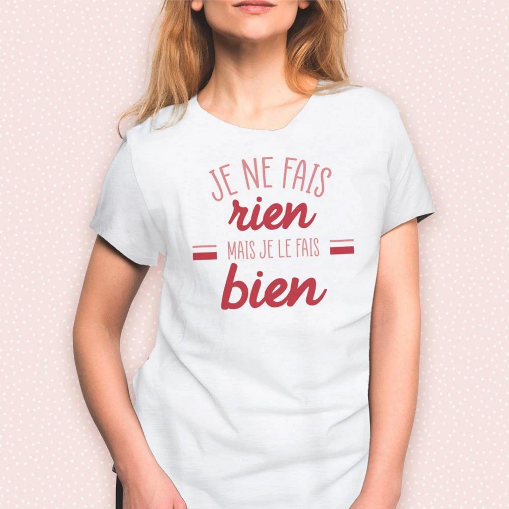 T-Shirt Je Ne Fais Rien Mais Je Le Fais Bien - Taille M 2 T-Shirt Je Ne Fais Rien Mais Je Le Fais Bien - Taille M – Image 2