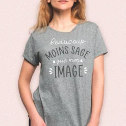 T-Shirt Moins Sage Que Mon Image - Taille M -Truc Chic Soldes Magasin t shirt moins sage que mon image taille m 2