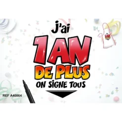 Tablier De Cuisine Avec Stylo -J'ai 1 An De Plus !