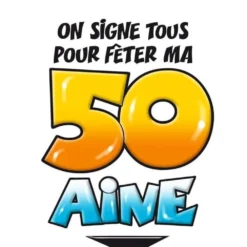 Tee Shirt Dédicace La 50 Aine -Truc Chic Soldes Magasin tee shirt dedicace la 50 aine 3